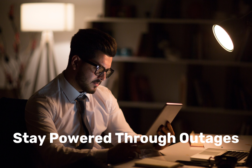 Stay Powered Through Outages